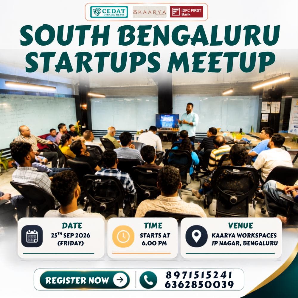 South Bengaluru Startups Meetup by CEDAT